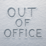Out of Office signed etched in the snow