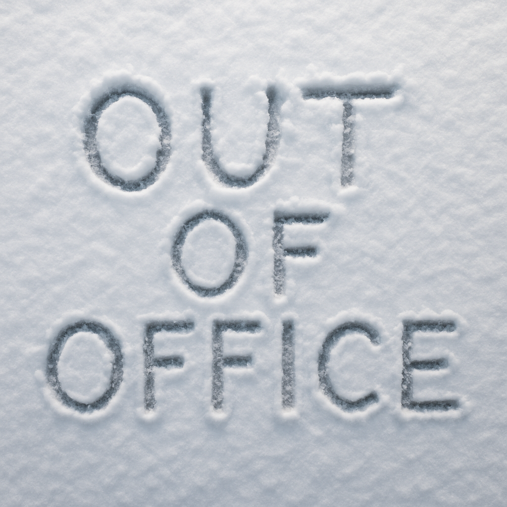 Out of Office signed etched in the snow